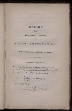 Application of the Differential Calculus to the Quadrature and Rectification of Curves, and the Planification and Cubature of Solids.