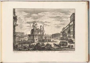 Veduta della Piazza di Monte Cavallo (Ansicht der Piazza di Monte Cavallo, d. il der Piazza del Quirinale), aus der Folge "Vedute di Roma"