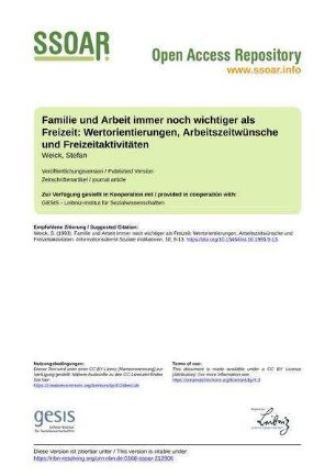 Familie und Arbeit immer noch wichtiger als Freizeit: Wertorientierungen, Arbeitszeitwünsche und Freizeitaktivitäten