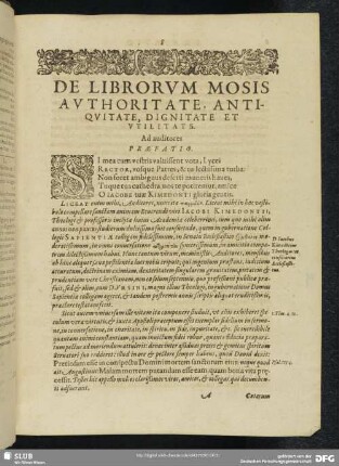 De Librorum Mosis Authoritate, Antiquitate, Dignitate Et Utilitats. Ad auditores Praefatio