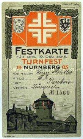 Festkarte für das 10. Deutsche Turnfest Nürnberg 1903 für Hermann Mendler vom Turnverein Pankow