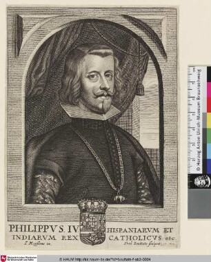Philippus IV. Hispaniarum et Indiarum Rex [Porträt König Philipps IV. von Spanien]