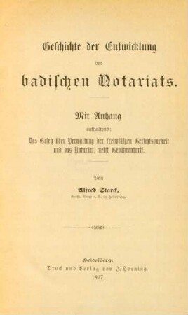 Geschichte der Entwicklung des badischen Notariats