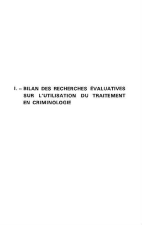 9-60, Bilan des recherches évaluatives sur l'utilisation du traitement en criminologie