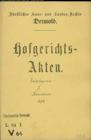 Volkhausen, Advokat gegen Meier zu Asemissen, Meier zu Menkhausen, Dalkemeier Walter zu Hüntrup und Meier zu Ottenhausen - Schuldforderung