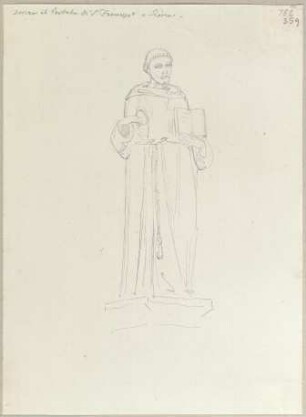 Statue des Heiligen Franziskus seinerzeit über dem Hauptportal von San Francesco in Siena