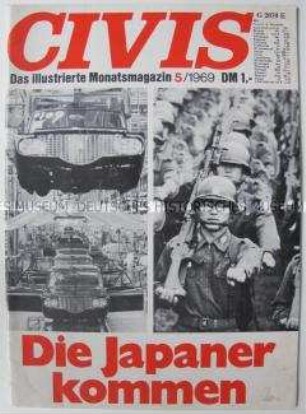 Kultur-politische Monatszeitschrift "CIVIS" u.a. über Rechtsradikalismus in der Bundesrepublik und über Japan