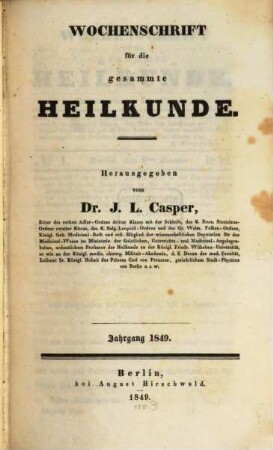 Wochenschrift für die gesammte Heilkunde. 1849, 1849