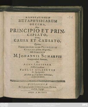 Disputationum Metaphysicarum Decima, De Principio Et Principiato, Item Causa Et Causato,