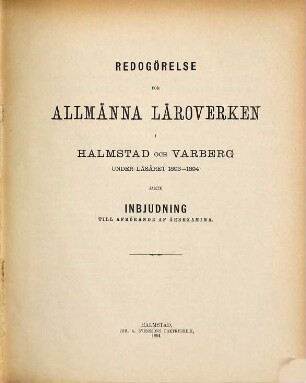Redogörelse för Högre Allmänna Läroverket i Halmstad. 1893/94