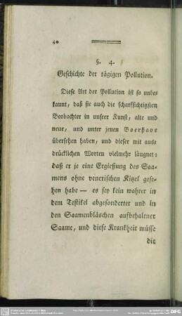 §. 4. Geschichte der tägigen Pollution
