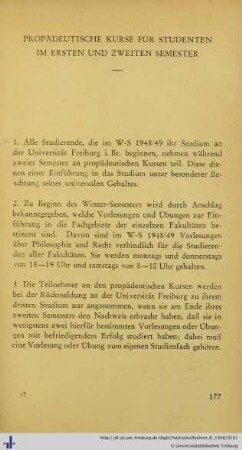 Propädeutische Kurse für Studenten im ersten und zweiten Semester.