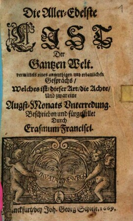 Die aller-edelste List der gantzen Welt