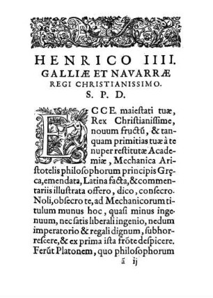 Henrico IIII. Galliæ Et Navarræ Regi Christianissimo. S. P. D.
