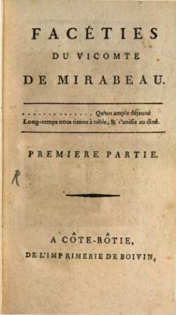 Facéties Du Vicomte De Mirabeau, Premiere Partie