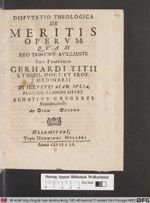 Disputatio Theologica De Meritis Operum