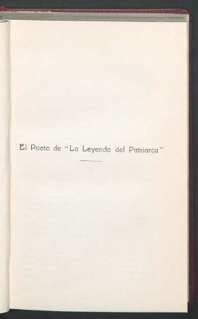 El Poeta de "La Leyenda del Patriarca"