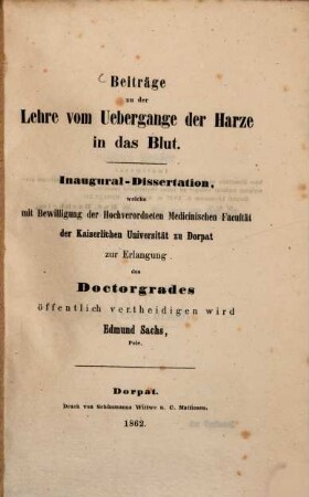 Beiträge zu der Lehre vom Uebergange der Harze in das Blut : Inauguraldissertation ...