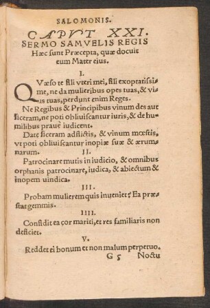 Caput XXI. [i.e. XXXI.] Sermo Samuelis Regis Haec sunt Praecepta, quae docuit eum Mater eius.