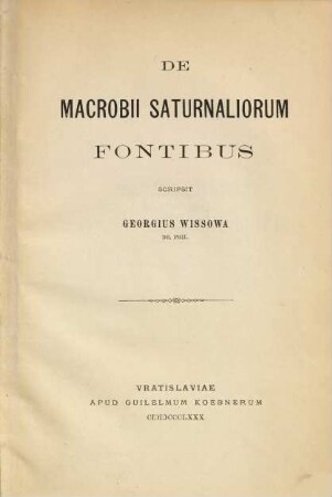 De Macrobii Saturnaliorum fontibus De Macrobii Saturnaliorum fontibus capita tria