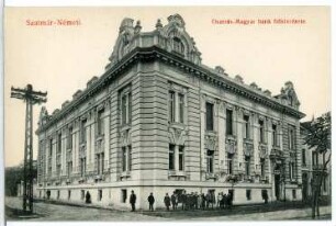 Szatmar-Nemeti. Osztrak- Magyar bank fiokintezete