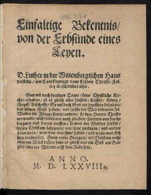 Einfaltige Bekentnis/|| von der Erbsuende eines || Leyen.|| ... ||