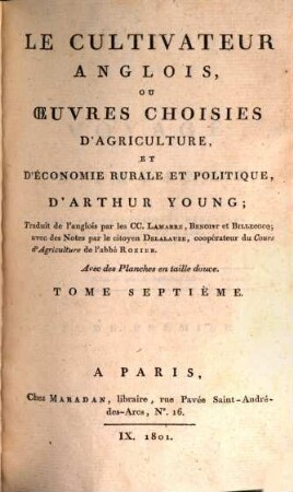 Le cultivateur anglois, ou oeuvres choisies d'agriculture, et d'économie rurale et politique, 7