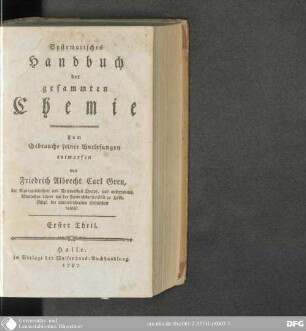 Erster Theil: Systematisches Handbuch der gesammten Chemie : zum Gebrauche seiner Vorlesungen entworfen