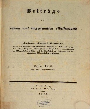 Beiträge zur reinen und angewandten Mathematik, 1 : mit zwei Figurentafeln