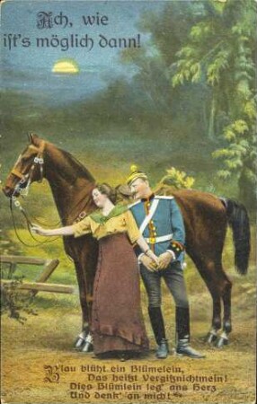 Ach, wie ist's möglich dann - Blau blüht ein Blümelein [...]