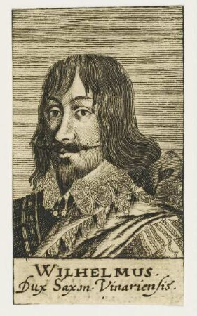 Bildnis des Wilhelmus Dux Saxon. Vinariensis
