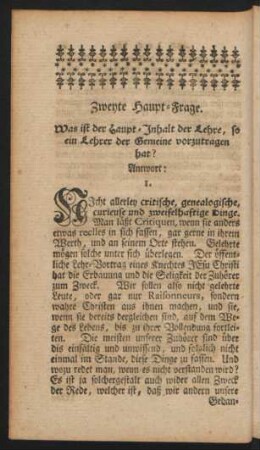 Zweyte Haupt-Frage. Was ist der Haupt-Inhalt der Lehre, so ein Lehrer der Gemeine vorzutragen hat?