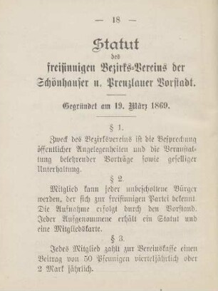 Statut des freisinnigen Bezirks-Vereins der Schönhauser u. Prenzlauer Vorstadt gegründet am 19. März 1869