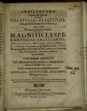 Amphisbētēma Iatrikon peri tu tuloimu : Id Est, Disceptatio De Pestis Natura, praeservatione & curatione