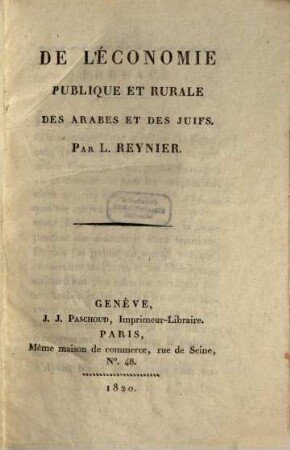 De l'économie publique et rurale des Arabes et des Juifs