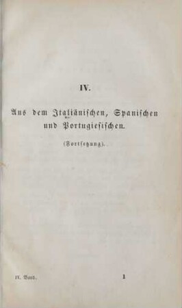 IV. Aus dem Italiänischen, Spanischen und Portugiesischen (Fortsetzung)