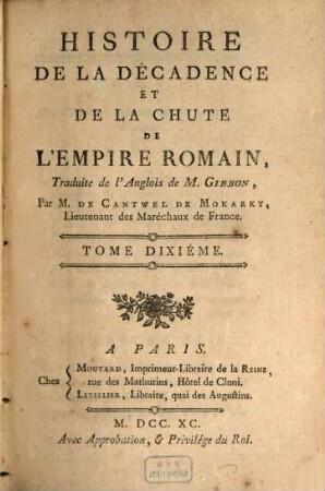 Histoire de la décadence et de la chûte de l'empire romain, 10