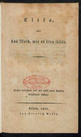 Elisa, oder das Weib, wie es seyn sollte