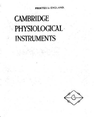 Cambridge Physiological Instruments: Booklet No. V, Cambridge Instrument Co., Ltd.