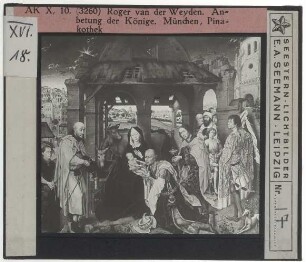 Weyden, Anbetung der Könige (München AP WAF 1189)
