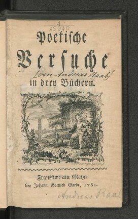 Poetische Versuche : in drey Büchern