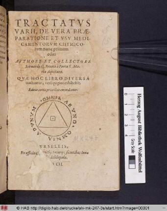 Tractatus Varii, De Vera Praeparatione Et Usu Medicamentorum Chymicorum nunc primum editi