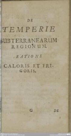 De temperie subterranearum regionum : Ratione caloris et frigoris