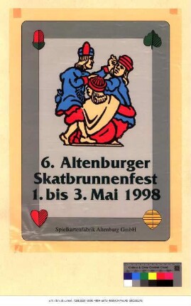 Originaltitel: 6. Altenburger Skatbrunnenfest 1. bis 3. Mai 1998 Spielkartenfabrik Altenburg GmbH