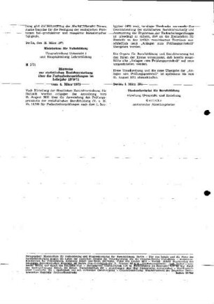 Hinweise zur statistischen Berichterstattung über die Facharbeiterprüfungen im Lehrjahr 1970/71 : 5/71 vom 4. März 1971 ; [Hinweise und Kommentare]
