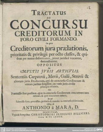 Tractatus de concursu creditorum in foro civili formando : in quo creditorum jura praelationis ... demonstrantur ...