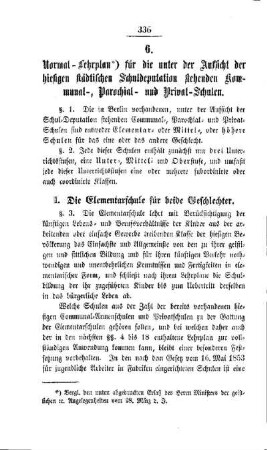 Normal-Lehrplan für die unter der Aufsicht der hiesigen städtischen Schuldeputation stehenden Kommunal-, Parochial- und Privat-Schulen
