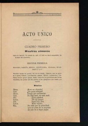Cuadro primero : Mientras amanece