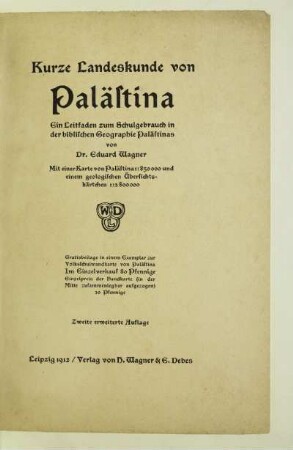 Kurze Landeskunde von Palästina : ein Leitfaden zum Schulgebrauch in der biblischen Geographie Palästinas