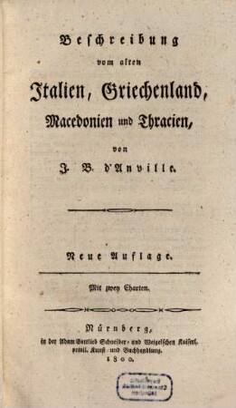 Handbuch der alten Erdbeschreibung, Zweyter Theil. Europa, welcher Italien und Griechenland enthält